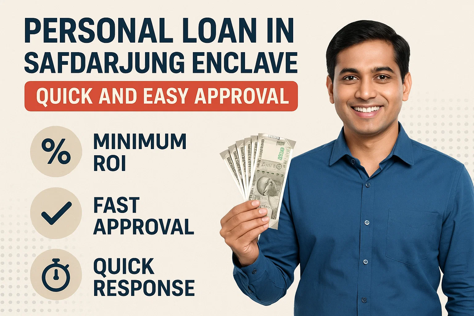 Personal Loan in Safdarjung Enclave &ndash; Quick And Easy Approval