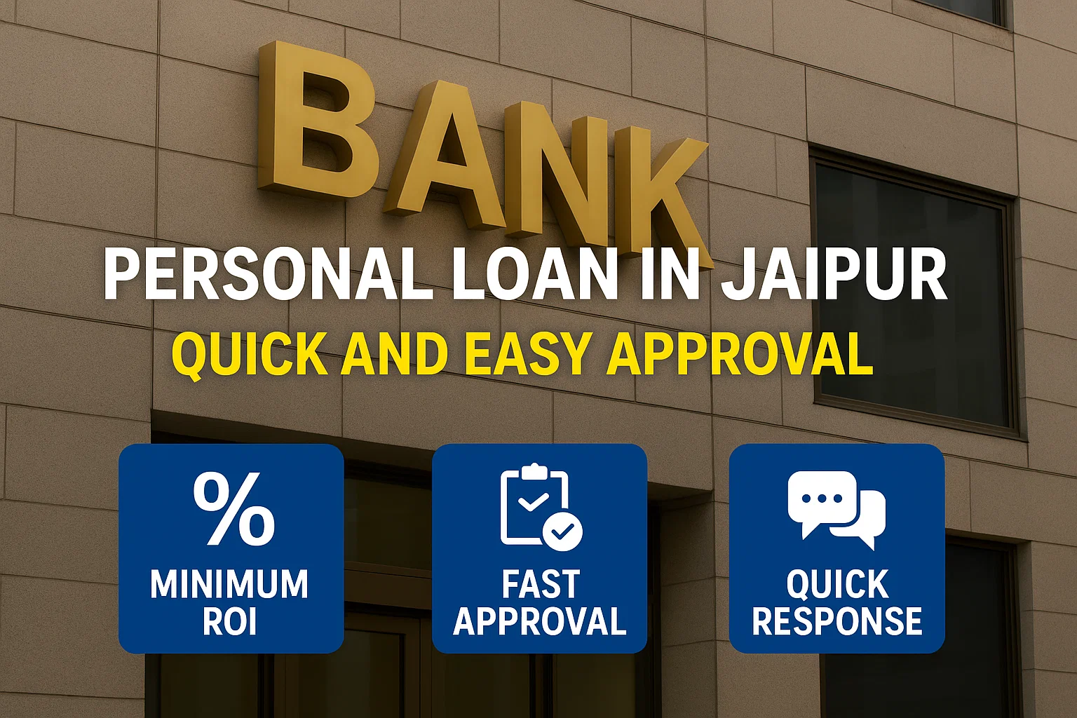 Personal Loan in Jaipur | Quick and Easy Approval