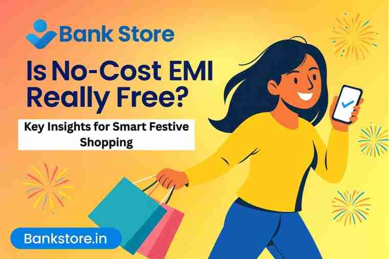 Is No-Cost EMI Really Free? Key Insights for Smart Shopping