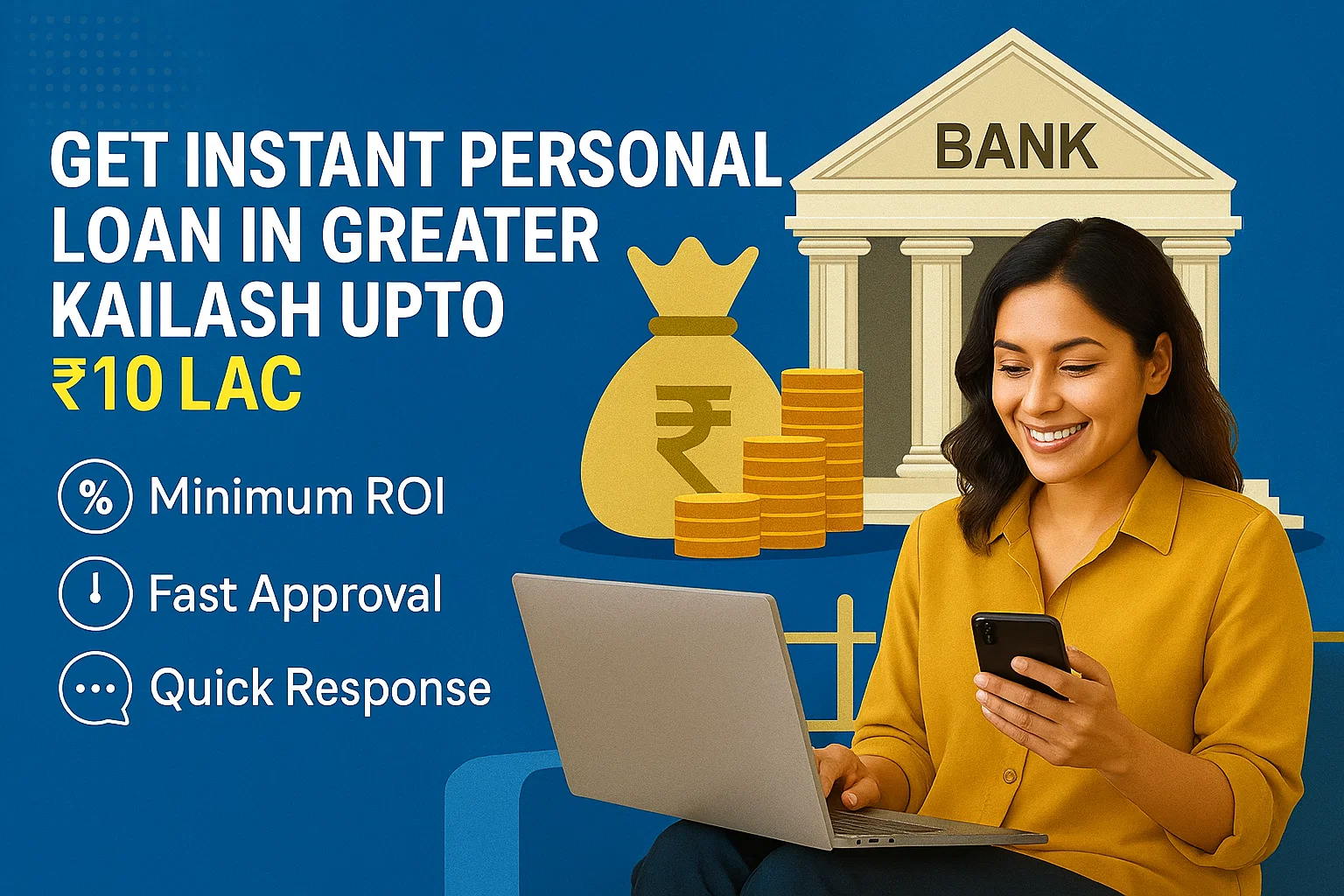 Personal Loan in Greater Kailash Get Upto ₹10 Lac Instantly