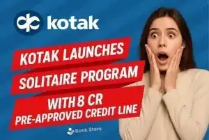 Kotak Launches Solitaire Program with ₹8 Cr Pre-Approved Credit Line 